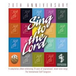 Cover art for Sing to the Lord - 20th Anniversary