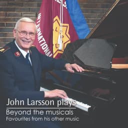 Cover art for John Larsson plays - Beyond the musicals
