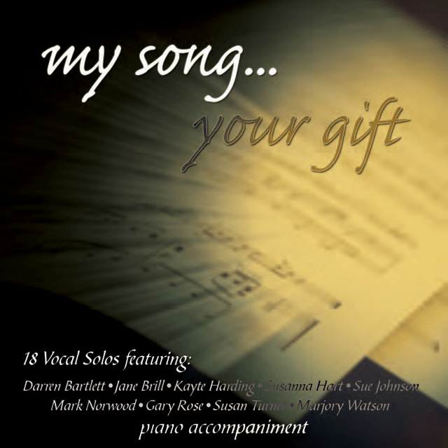 My Song...Your Gift - Accompaniments