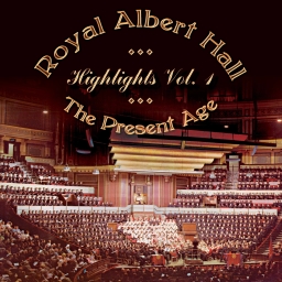 Cover art for Royal Albert Hall - Highlights Vol. 1: The Present Age