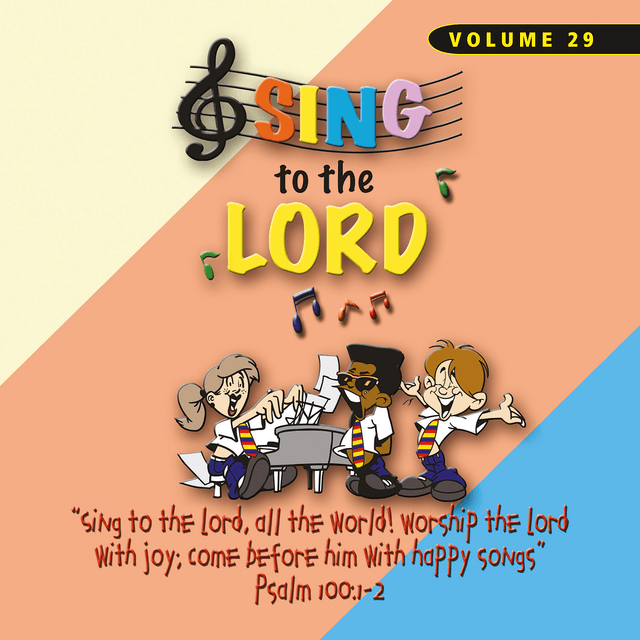Sing to the Lord Children's Voices Series Volume 29