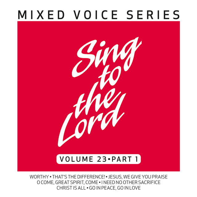 Cover art for Sing to the Lord Mixed Voice Series Volume 23 Part 1