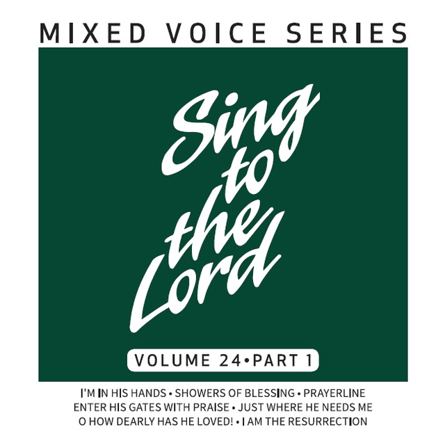Cover art for Sing to the Lord Mixed Voice Series Volume 24 Part 1