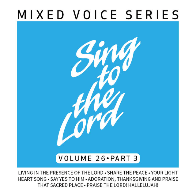 Cover art for Sing to the Lord Mixed Voice Series Volume 26 Part 3