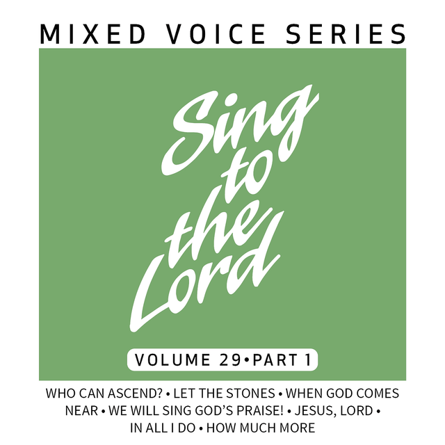 Sing to the Lord Mixed Voice Series Volume 29 Part 1