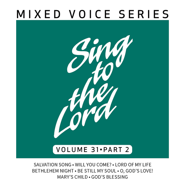 Cover art for Sing to the Lord Mixed Voice Series Volume 31 Part 2